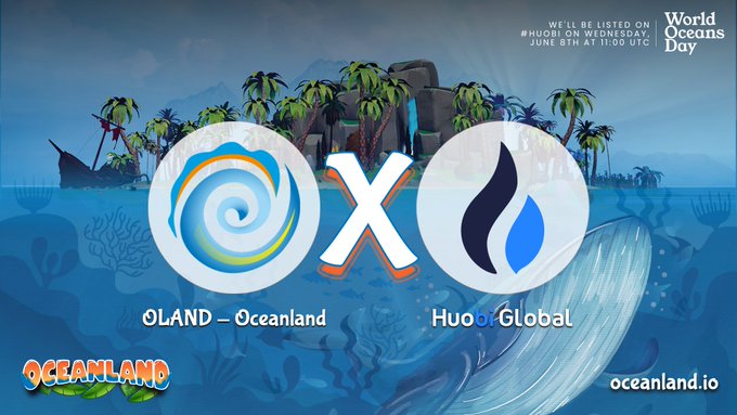 Huobi Global, 8 Haziran OLAND (Oceanland) Listeliyor